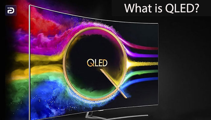 امکانات و قابلیت های تلویزیون های کیو ال ای دی چیست؟ تلویزیون QLED بخریم؟