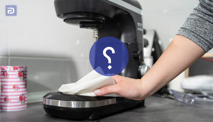 چرا باید مخلوط کن را تمیز کنیم؟