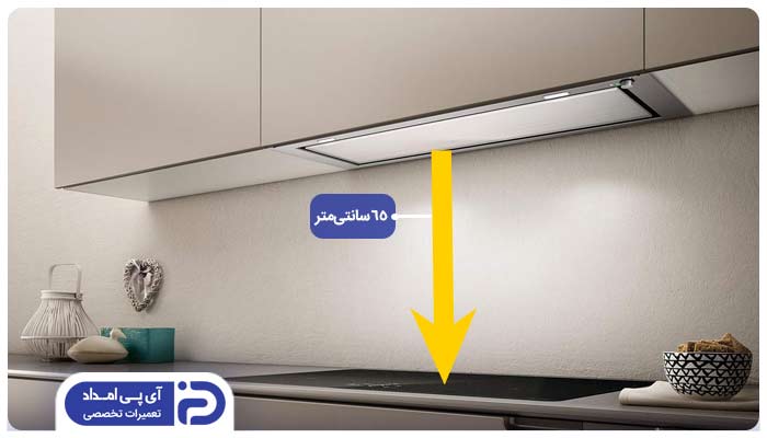فاصله هود مخفی و زیر کابینتی از گاز