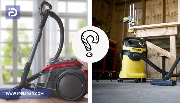 تفاوت جاروبرقی سطلی و معمولی