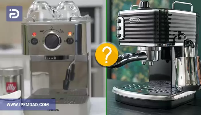 اسپرسوساز دلونگی بهتره یا نوا