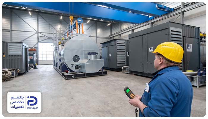 بررسی محل نصب و شرایط محیطی دیگ بخار