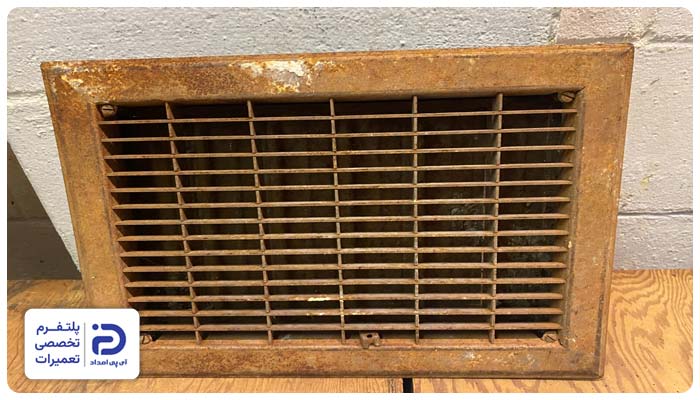 فرسودگی یا زنگ‌زدگی دریچه کولر