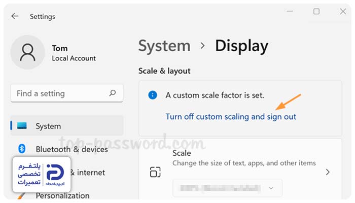 فعال شدن حالت Custom Scaling یا تنظیم اشتباه DPI ویندوز از دلایل بزرگ شدن صفحه کامپیوتر